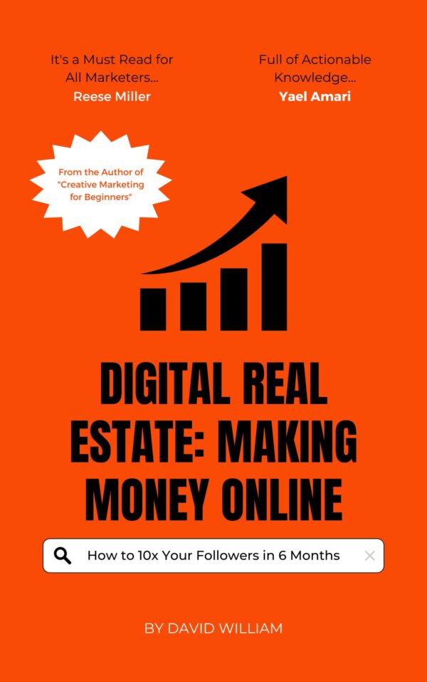 Digital Real Estate: Making Money Online